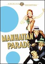 Manhattan Parade - Lloyd Bacon