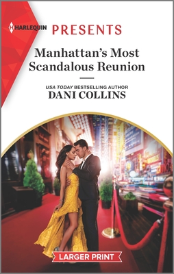 Manhattan's Most Scandalous Reunion: An Uplifting International Romance - Collins, Dani