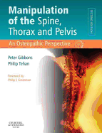 Manipulation of the Spine, Thorax and Pelvis with Videos: An Osteopathic Perspective