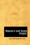 Manners and Social Usages