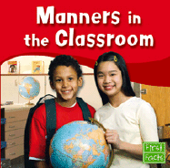 Manners in the Classroom - Degezelle, Terri