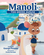 Manoli the Greek Mouse