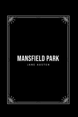 Mansfield Park - Austen, Jane