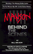 Manson: Behind the Scenes - Nelson, Bill