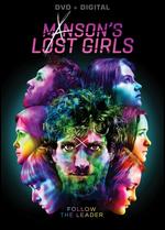 Manson's Lost Girls - Leslie Libman