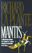 Mantis - Plante, Richard La