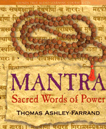 Mantra: Sacred Words of Power