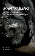 Mantrailing - Wissenschaft Und Praxis
