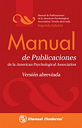 Manual de Estilo de Publicaciones de la Apa: Versi?n Abreviada