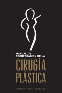 Manual de Recuperacin de la Ciruga Plstica