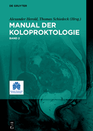 Manual Der Koloproktologie