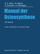 Manual der Osteosynthese : AO-Technik