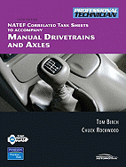 Manual Drivetrains and Axles: NATEF Correlated Task Sheets