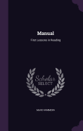 Manual: First Lessons in Reading