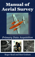 Manual of Aerial Survey: Primary Data Acquisition