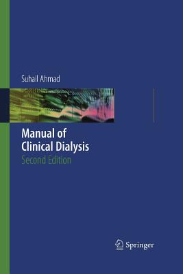 Manual of Clinical Dialysis - Ahmad, Suhail