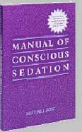 Manual of Conscious Sedation - Kost, Michael