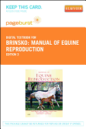 Manual of Equine Reproduction - Elsevier eBook on Vitalsource (Retail Access Card) - Brinsko, Steven P, and Blanchard, Terry L, DVM, MS, and Varner, Dickson D, DVM, MS