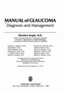 Manual of Glaucoma: Diagnosis and Management - Krupin, Theodore