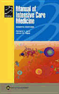 Manual of Intensive Care Medicine: With Annotated Key References - Irwin, Richard S, MD (Editor), and Rippe, James M, Dr. (Editor)