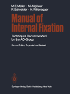 Manual of internal fixation : techniques recommended by the AO Group