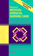 Manual of Medical-Surgical Nursing Care: Nursing Interventions and Collaborative Management