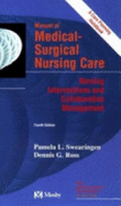 Manual of Medical-Surgical Nursing: Interventions and Collaborative Management