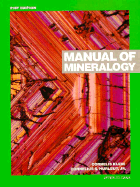 Manual of Mineralogy (After James D. Dana) - Klein, Cornelis, and Hurlbut, Cornelius S (Revised by)