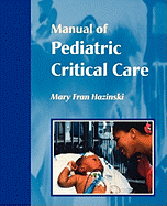 Manual of Pediatric Critical Care