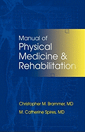 Manual of Physical Medicine and Rehabilitation