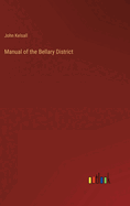 Manual of the Bellary District