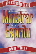 Manual Para Ministrar en el Espiritu