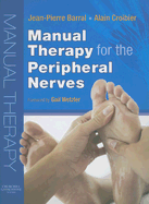 Manual Therapy for the Peripheral Nerves