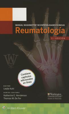 Manual Washington De Especialidades Clinicas. Reumatologia - Kahl, Leslie