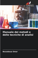 Manuale dei metodi e delle tecniche di analisi