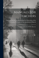Manuals For Teachers: The Cultivation Of The Memory