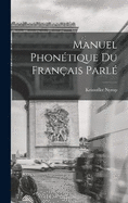 Manuel Phontique Du Franais Parl
