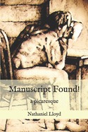 Manuscript Found!: A Picaresque