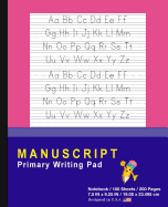 Manuscript Primary Writing Pad: Pink Blue - Writing Journal Tablet For Kids - Write ABC's & First Words - Handwriting Practice - For Home & School [Classic]