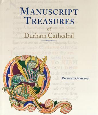 Manuscript Treasures of Durham Cathedral - Gameson, Richard