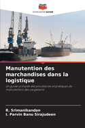 Manutention des marchandises dans la logistique