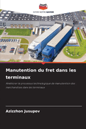 Manutention du fret dans les terminaux