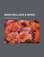 Manx Ballads and Music