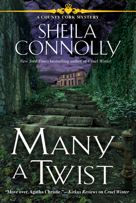 Many a Twist: A Cork County Mystery - Connolly, Sheila