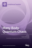 Many Body Quantum Chaos