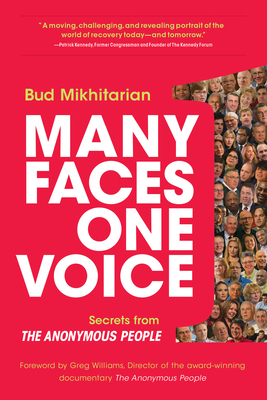 Many Faces, One Voice: Secrets from the Anonymous People - Mikhitarian, Bud, and Williams, Greg
