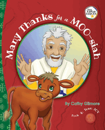 Many Thanks for a MOO-siah, The Virtue Story of Inspiration: Book Four in the Virtue Heroes series: Book Four in the Virtue Heroes series