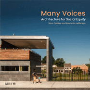 Many Voices: Architecture for Social Equity