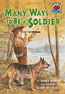 Many Ways to Be a Soldier