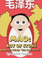Mao: Boy of Stone